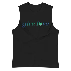 "GIVE L💚VE" MUSCLE TANK | UNISEX